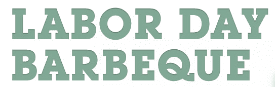 Labor Day BBQ